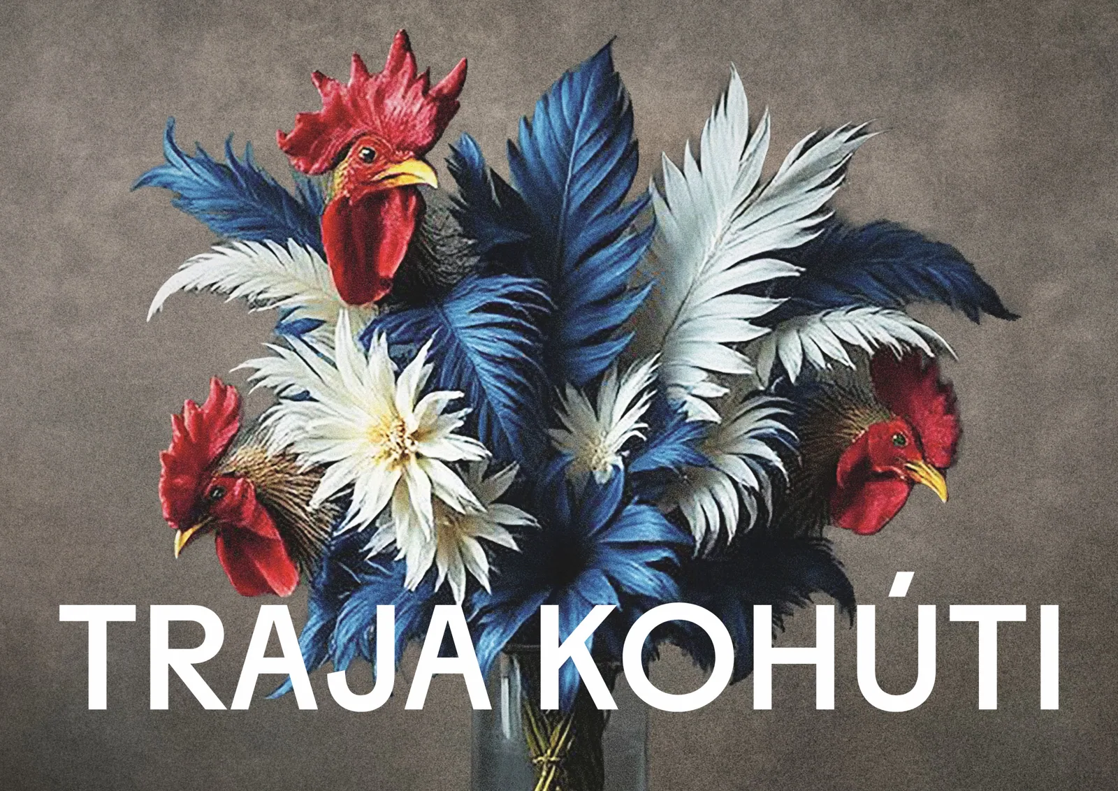 Traja kohúti