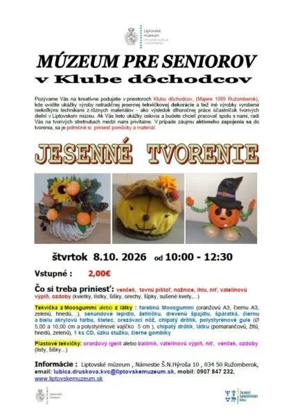 MÚZEUM PRE SENIOROV: JESENNÉ TVORENIE (Klub dôchodcov)