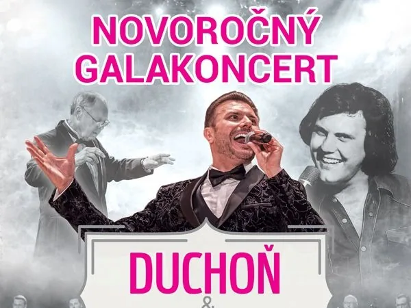 NOVOROČNÝ GALAVEČER s hitmi KAROLA DUCHOŇA