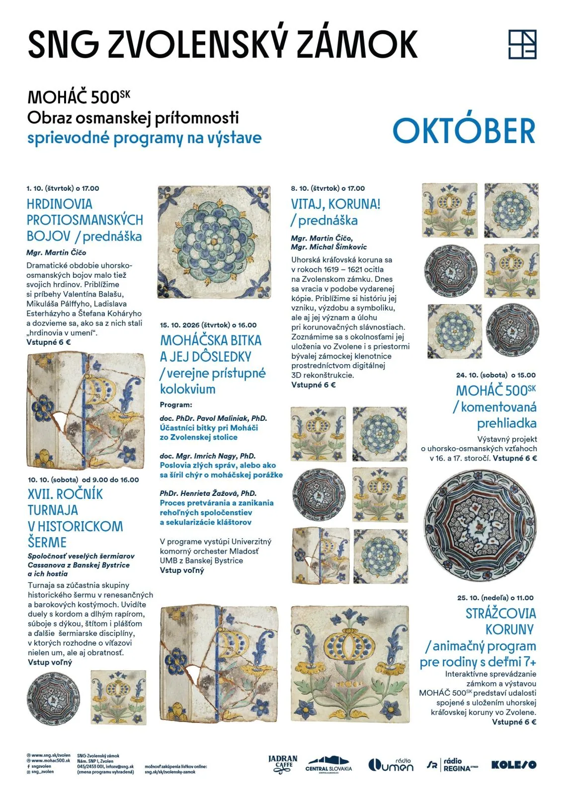 MOHÁČ 500 SK - Obraz osmanskej prítomnosti - sprievodné programy na výstave