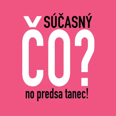 Súčasný čo?