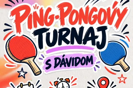 Ping-pongový turnaj s Dávidom