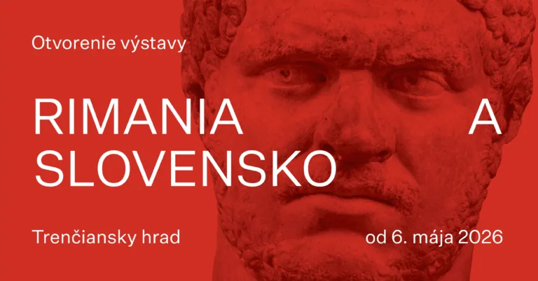 RIMANIA A SLOVENSKO: Všetky cesty neviedli len do Ríma…