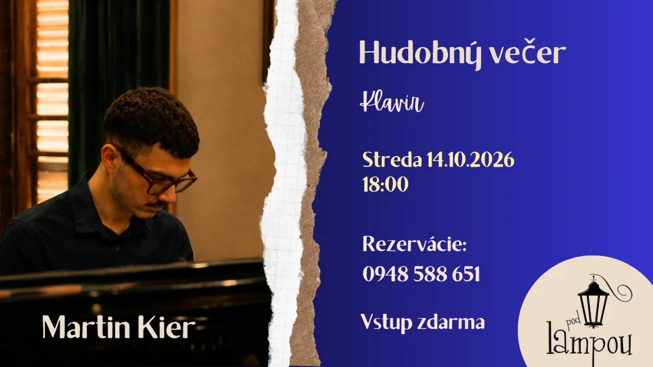 Martin Kier, klavír- Hudobný večer Pod lampou