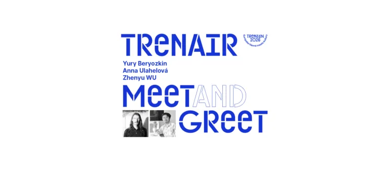 Meet & Greet / Yury Beryozkin, Anna Ulahelová & Zhenyu WU