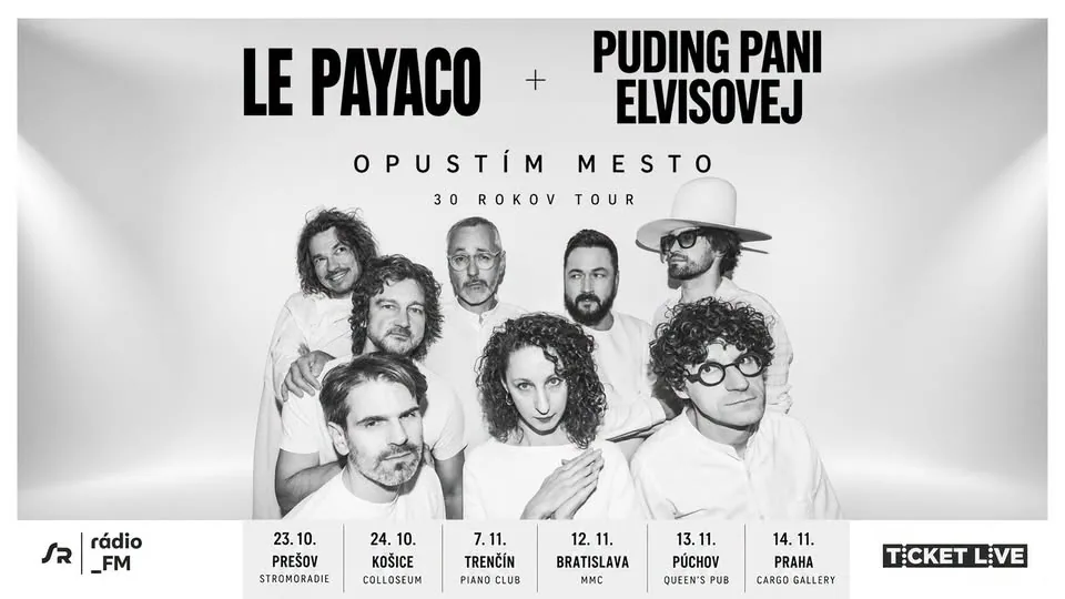 Le Payaco & Puding Pani Elvisovej – 30 ROKOV na scéne