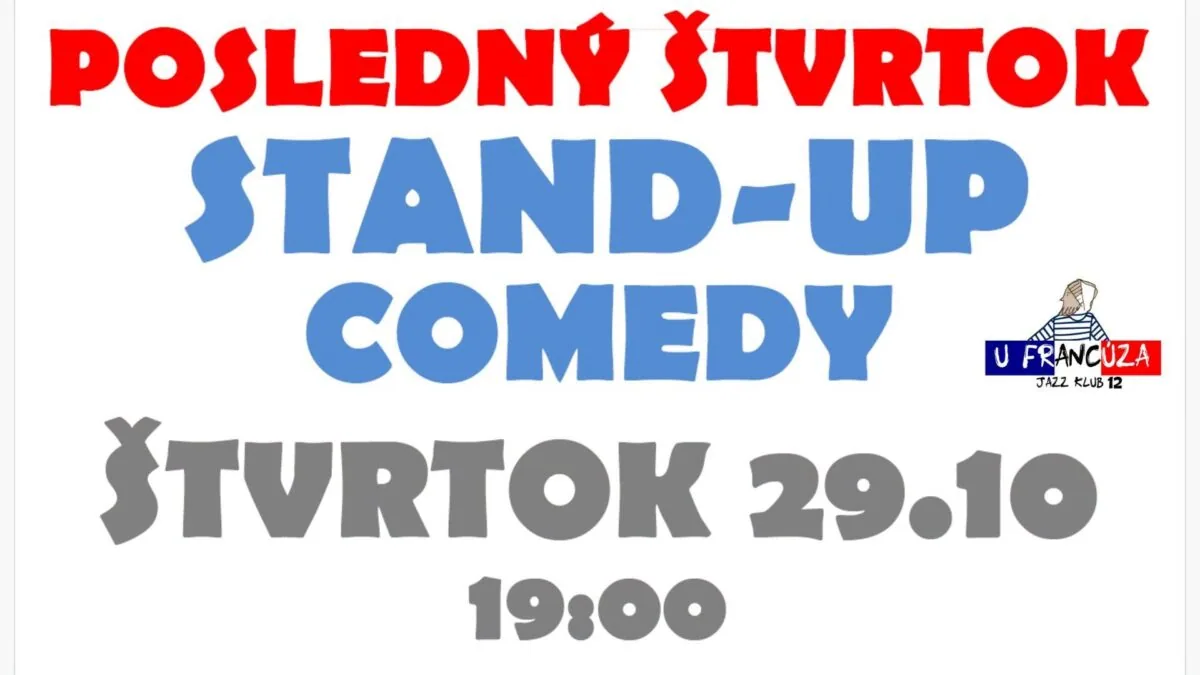 Posledný štvrtok stand-up comedy + open mic