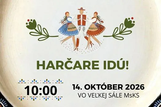 Harčare idú!