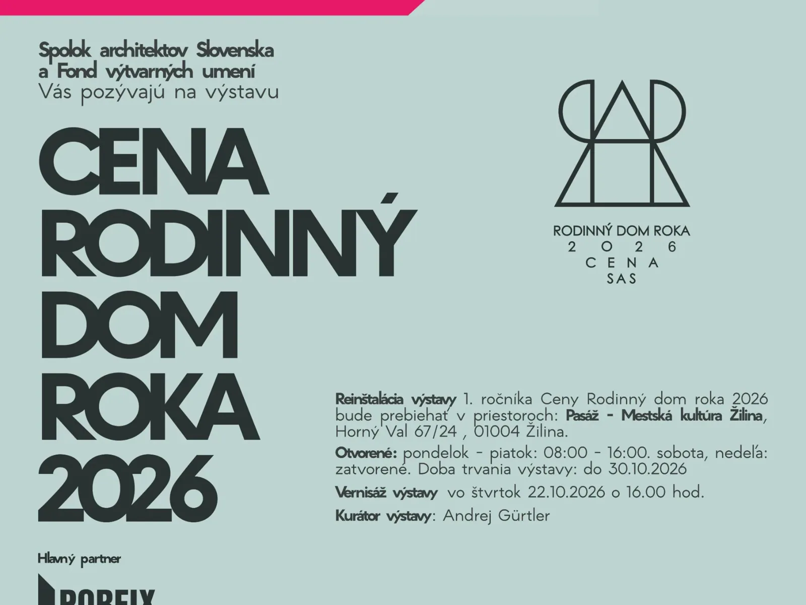 PASÁ:Ž: Cena Rodinný dom roka 2026 │ výstava