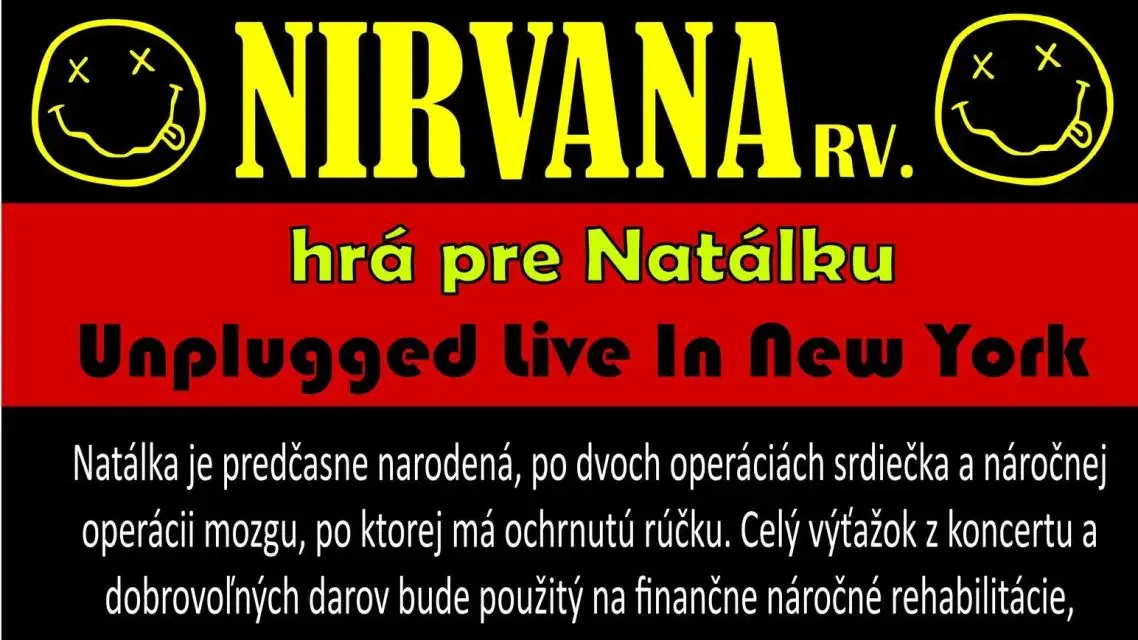 Nirvana RV. hrá pre Natálku