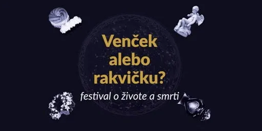 Festival „Venček alebo rakvičku?“