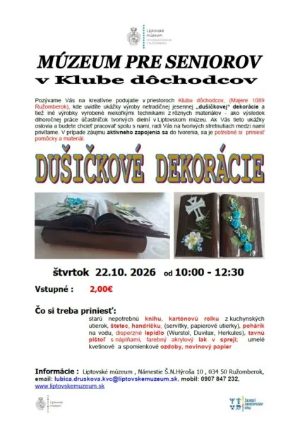 MÚZEUM PRE SENIOROV: DUŠIČKOVÉ DEKORÁCIE (Klub dôchodcov)