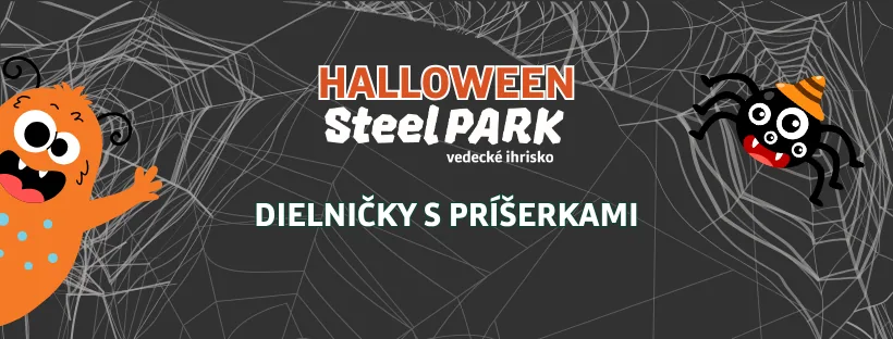 Dielničky s príšerkami v SteelParku