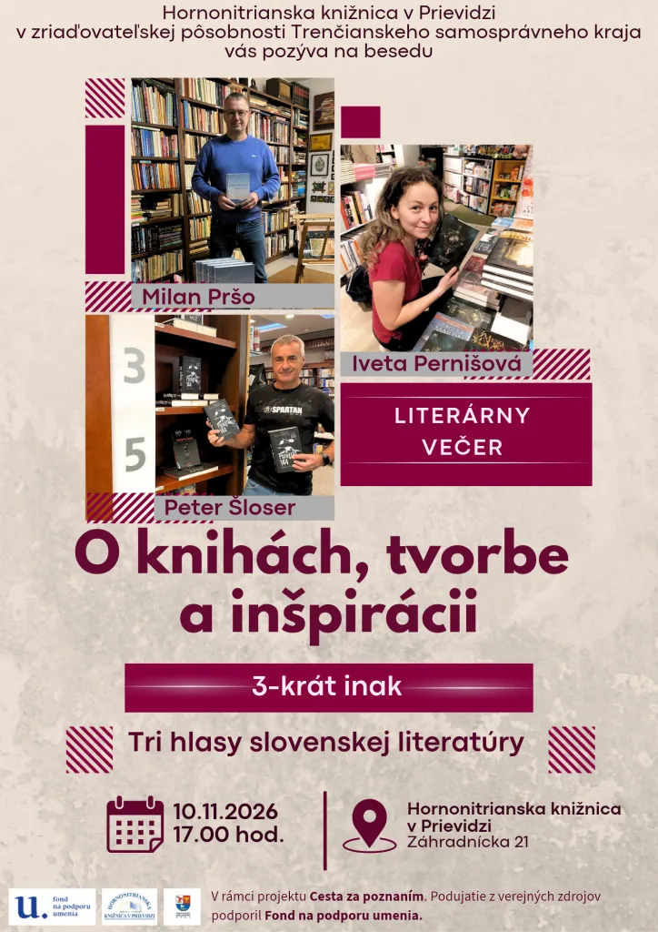 Šloser, Pernišová, Pršo – O knihách, tvorbe a inšpirácii 3-krát inak