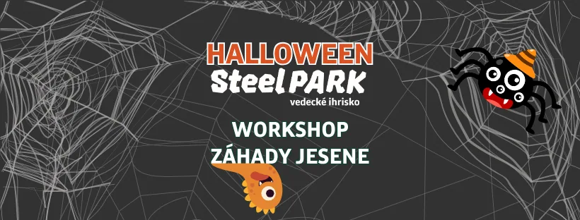 Záhady jesene v SteelParku | workshop