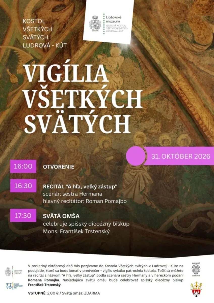 VIGÍLIA VŠETKÝCH SVÄTÝCH (Kostol všetkých svätých v Ludrovej – Kúte)