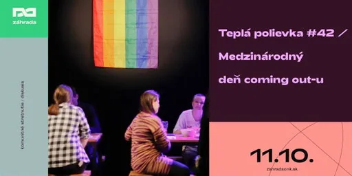 Teplá polievka #42 / Medzinárodný deň coming out-u
