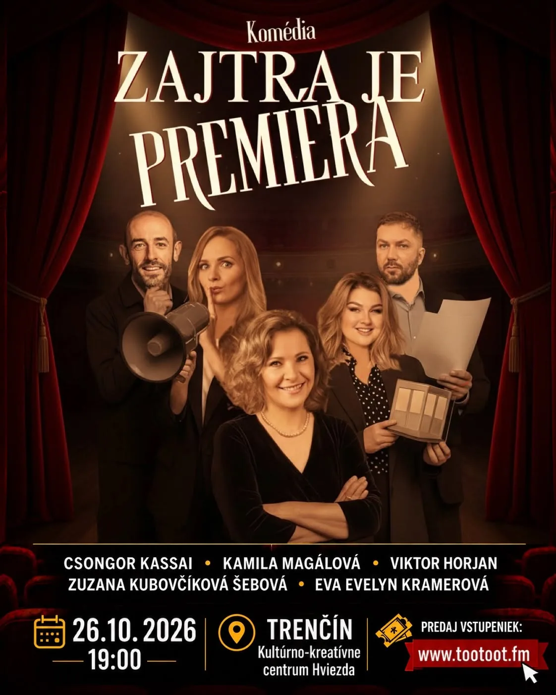 Zajtra je premiéra!