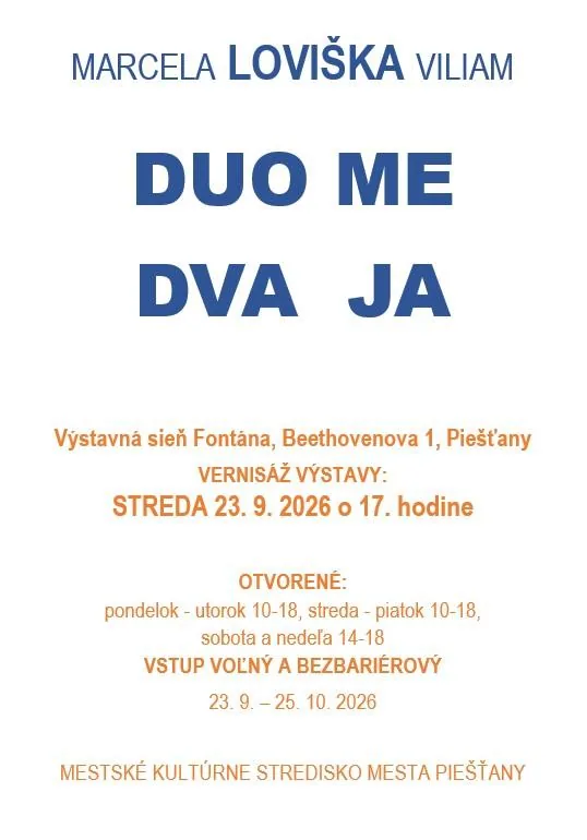 Marcela Loviška Viliam: DUO ME DVA JA