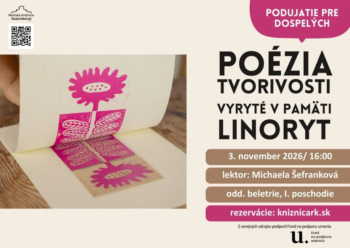 POÉZIA TVORIVOSTI: VYRYTÉ V PAMÄTI: LINORYT (Mestská knižnica)
