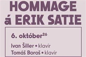 Galéria plná hudby - XIX.ročník cyklu komorných koncertov : Hommage á Erik Satie