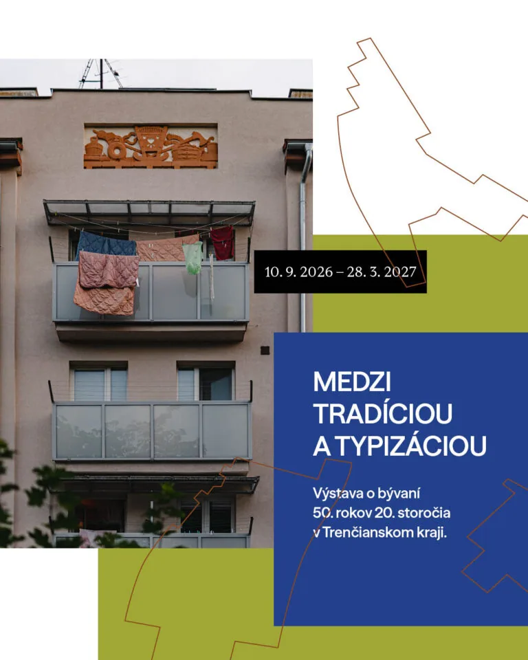 Komentovaná prehliadka výstavy Medzi tradíciou a typizáciou