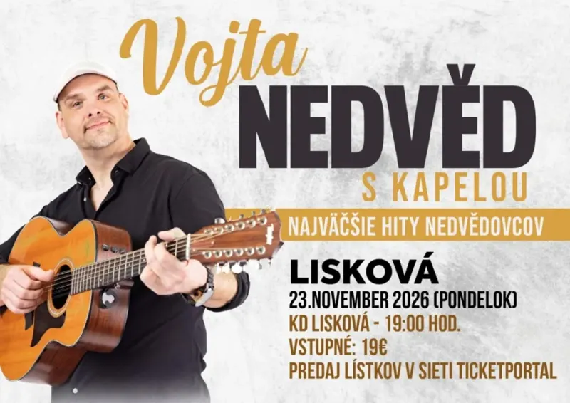 VOJTA NEDVĚD S KAPELOU (Lisková)