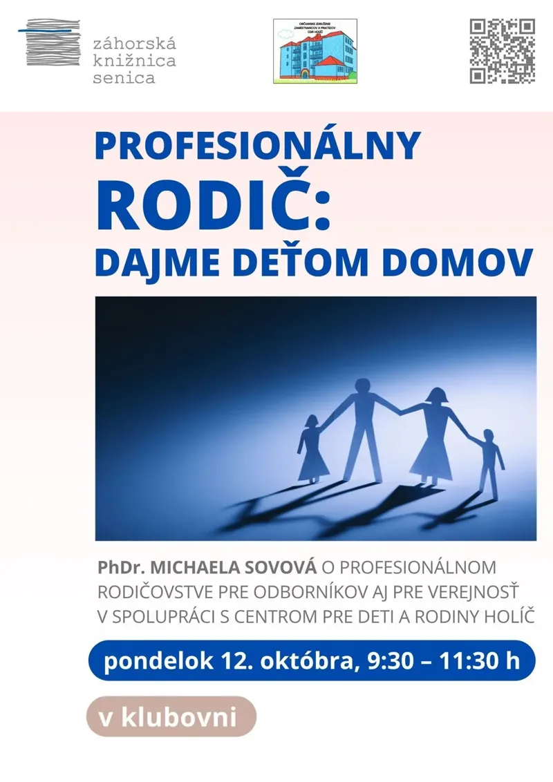 Profesionálny rodič: Dajme deťom domov