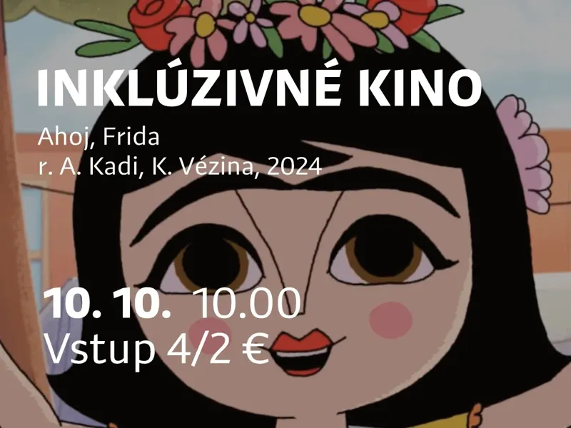 INKLUZÍVNE KINO: Ahoj, Frida (2024)