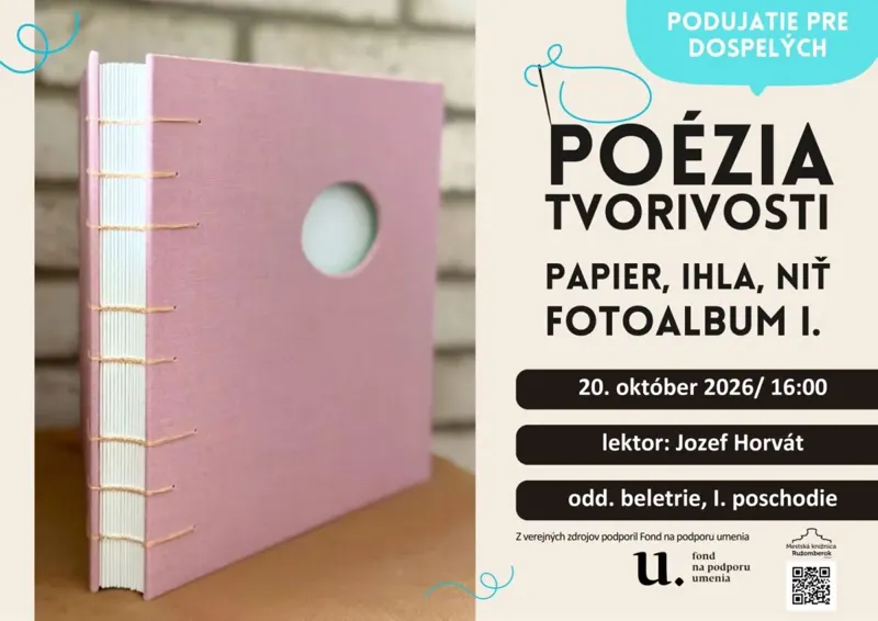 POÉZIA TVORIVOSTI: PAPIER, IHLA, NIŤ – FOTOALBUM (Mestská knižnica)