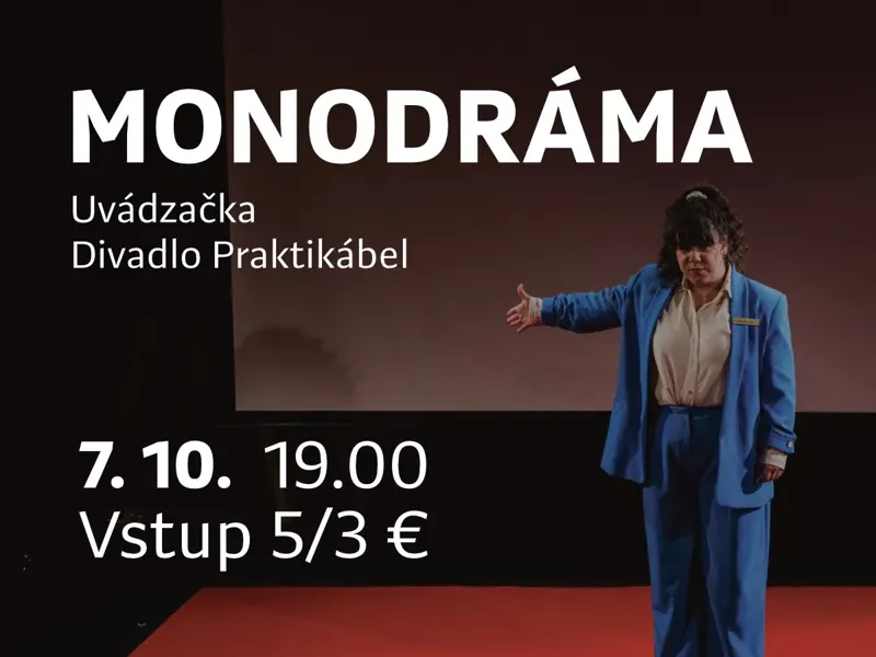 MONODRÁMA: Uvádzačka (Divadlo Praktikábel)
