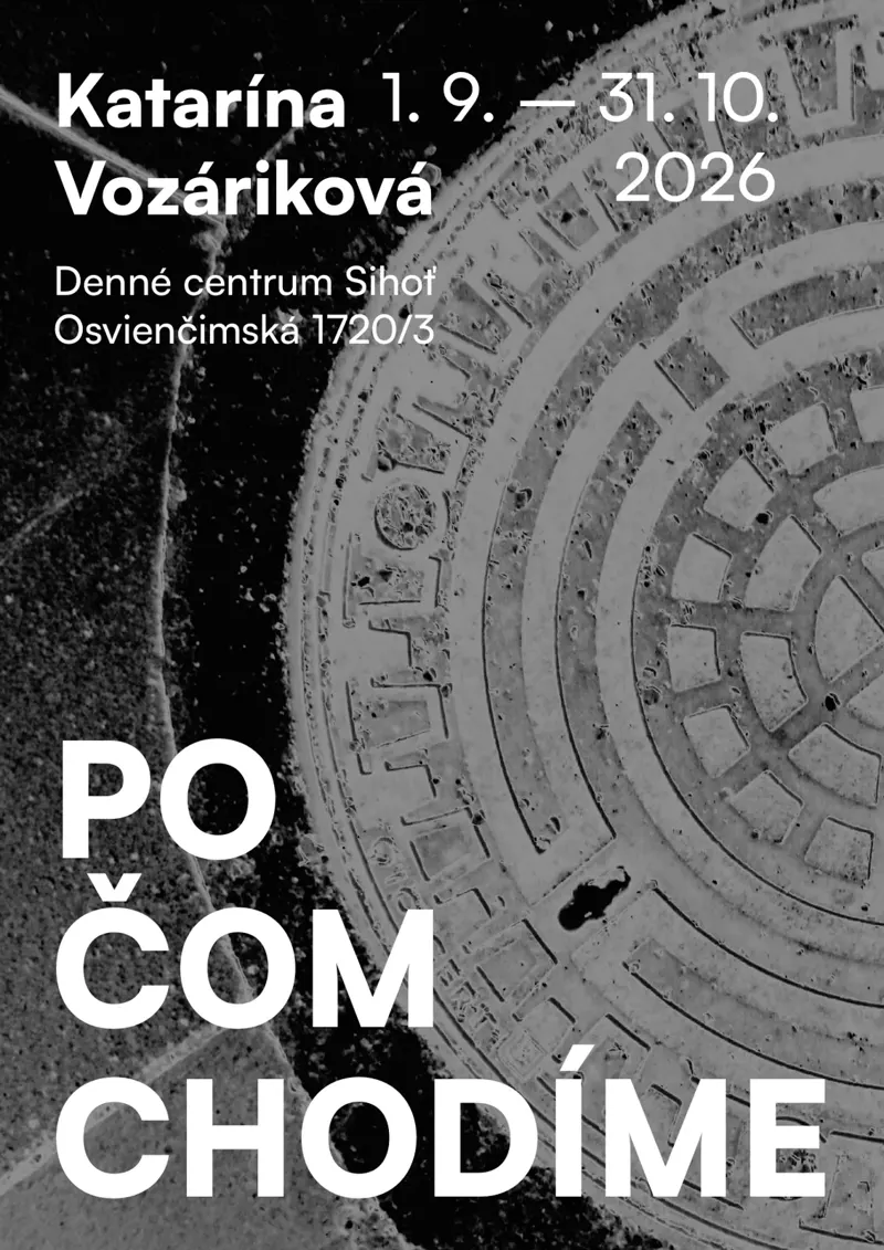 Po čom chodíme
