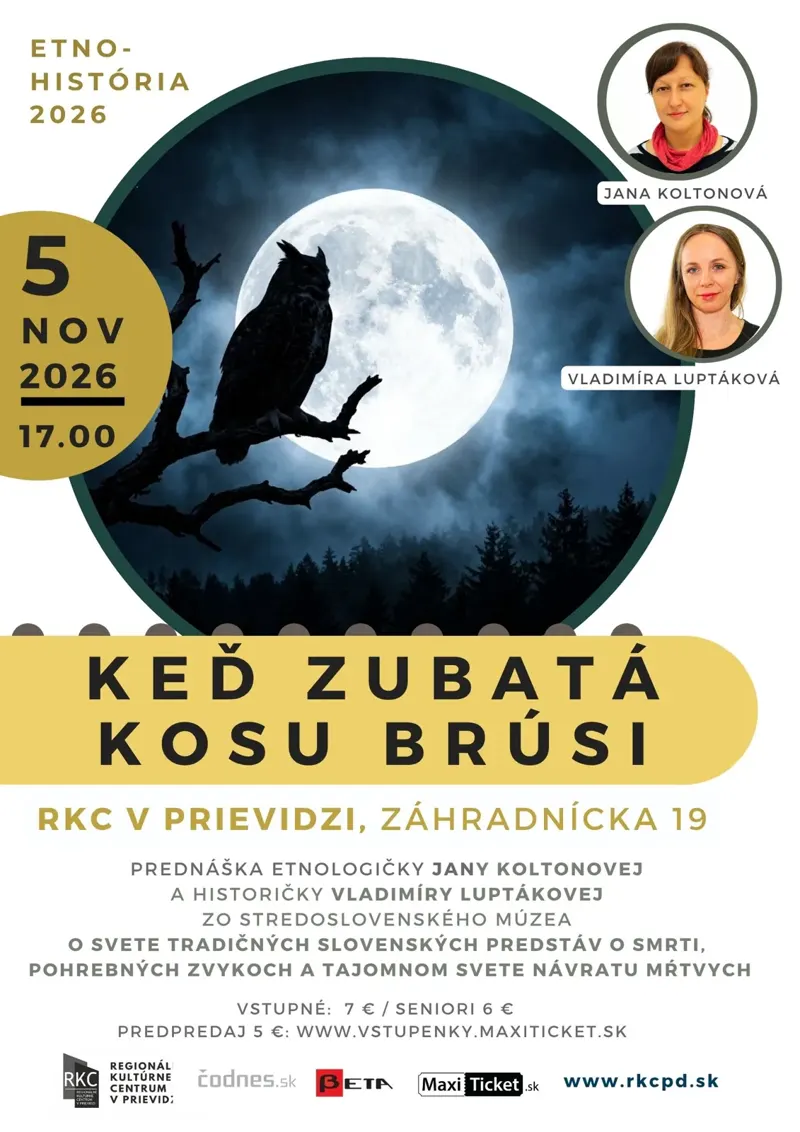 ETNO HISTÓRIA: KEĎ ZUBATÁ KOSU BRÚSI