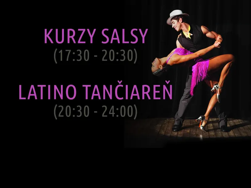 KURZY SALSY a BACHATY + LATINO TANČIAREŇ