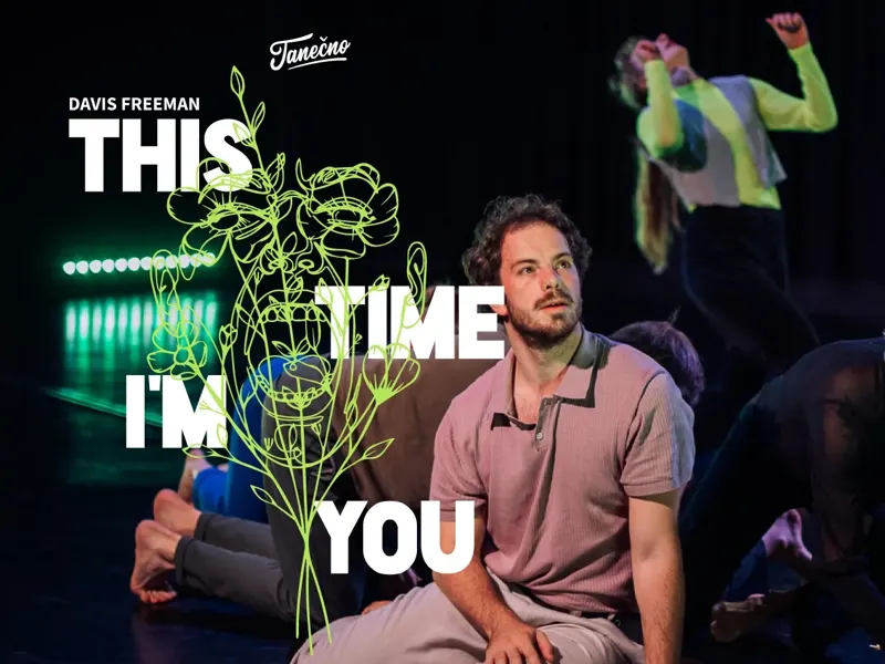 Davis Freeman & Tanečno: This Time I´m You / súčasný tanec