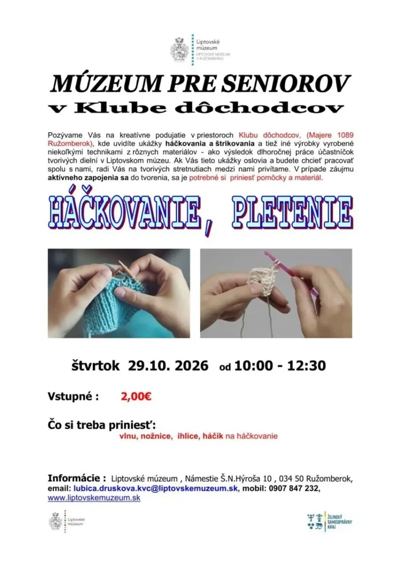 MÚZEUM PRE SENIOROV: HÁČKOVANIE, PLETENIE (Klub dôchodcov)