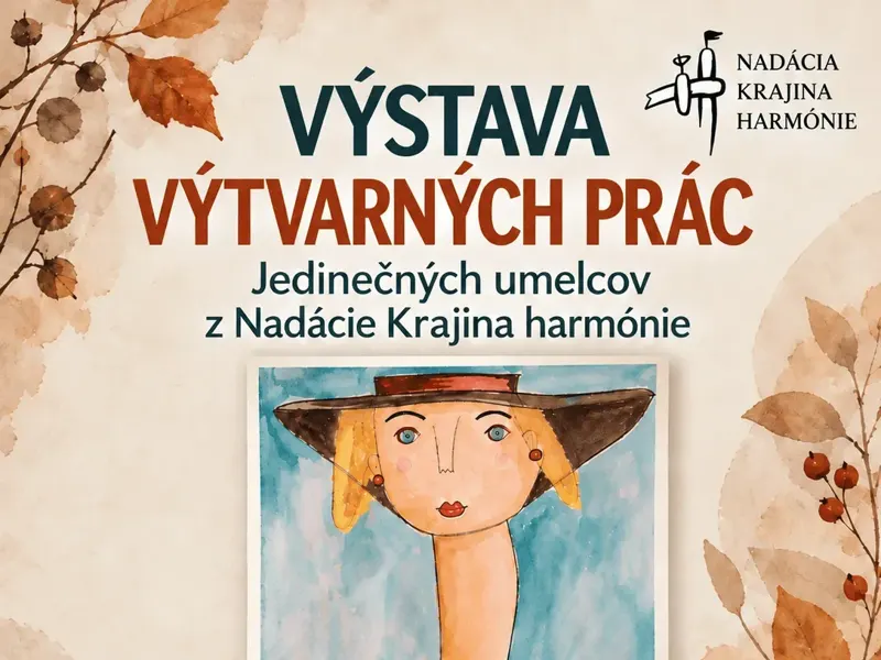 PASÁ:Ž: Výstava výtvarných prác │ Nadácia Krajina harmónie