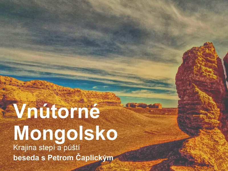 Vnútorné Mongolsko / Krajina stepí a púští