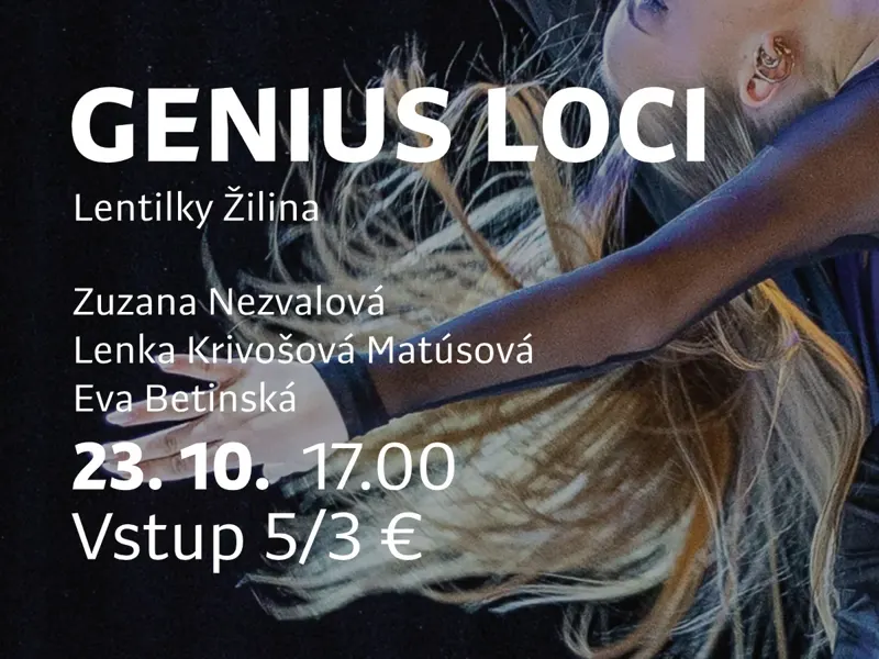 GENIUS LOCI: Lentilky Žilina
