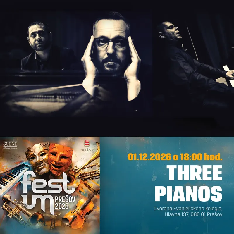 FESTUM PREŠOV 2026: Three Pianos